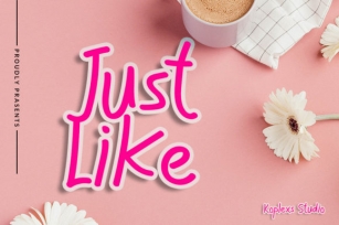 Just Like Font Download