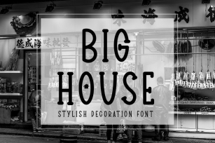 BIG HOUSE - The Best Decoration Font Font Download