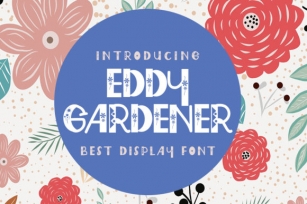 Eddy Gardener Font Download