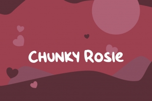 Chunky Rosie - Lovely Handwritten Font  Web Font Font Download