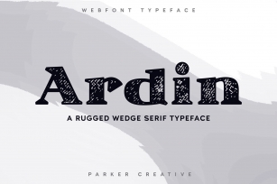 Ardin | Distressed Wedge Serif Webfont Font Download