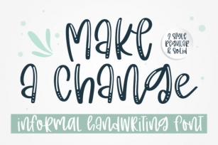 Make a Change Font Download