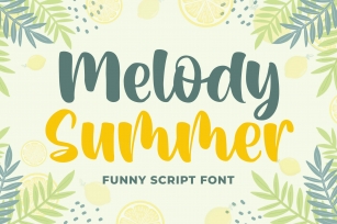 Melody Summer Funny Script Font Font Download