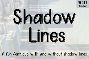 Shadow Lines - A fun font duo - WEB FONT Font Download