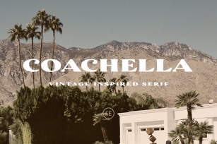 Coachella - Vintage Inspired Serif Font Download
