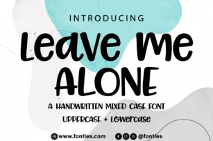 Leave Me Alone Font Download