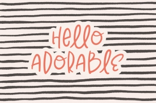 Hello Adorable | Handwritten Cute & Quirky Sans Font Download