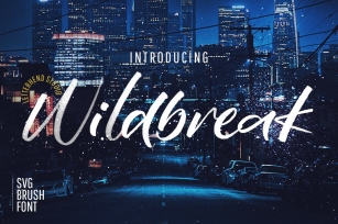 Wildbreak - SVG Brush Font Font Download