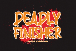 Deadly Finisher Font Download