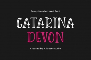 Catarina Devon - Fancy Handlettered Font Font Download