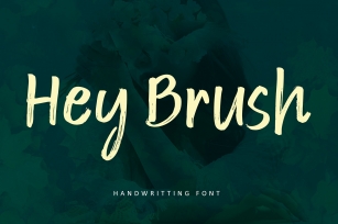 Hey Brush Font Download