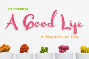 A Good Life Font Download