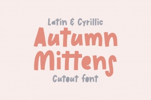 Autumn Mittens Latin Cyrillic Font Download