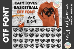 Caty Loves Basketball Love Heart OTF Font A-Z & 0-9 Font Download