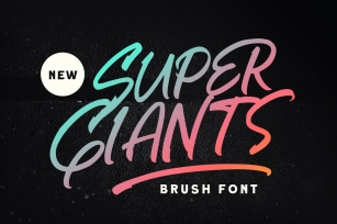 Super Giants - Brush Font Font Download