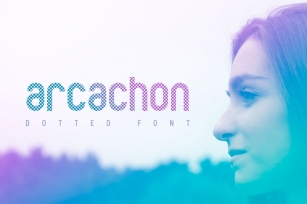 Arcachon Dotted Font Font Download
