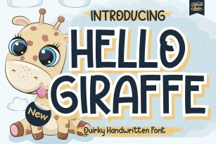 Hello Giraffe - Quirky Handwritten Font Font Download