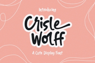 Crisle Wolff Cute Display Font Font Download