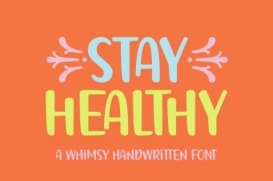 Stay Healthy Font Download