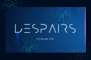 Despairs - Futurism Font Font Download