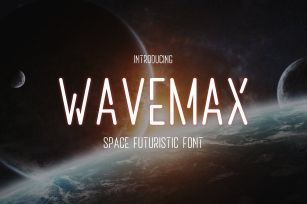 Wavemax - Space Futuristic Font Font Download