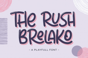 The Rush Brelako - a Playfull font Font Download
