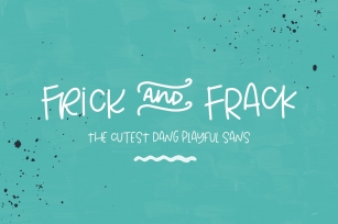 Frick and Frack Sans Font Font Download