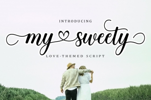 my sweety Script -LOVE THEMED SCRIPT- Font Download