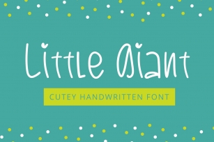 Little Giant-Cutey Handwritten Font Font Download