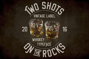 Two Shots On The Rocks Font Font Download