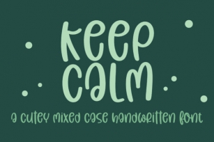 Keep Calm Font Download