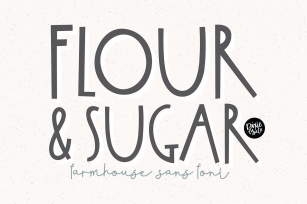 FLOUR & SUGAR a Farmhouse Font Font Download