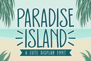 Paradise Island Font Download