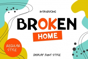 Broken Home Font Download
