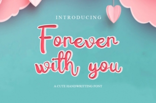 Forever with You Font Download