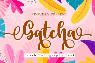 Gatcha | A Natural Brush Calligraphy Font Font Download
