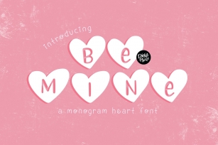 BE MINE Valentines Day Heart Monogram Font Font Download