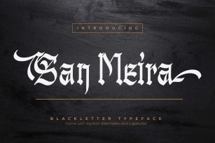 San Meira | Blackletter Typeface Font Download