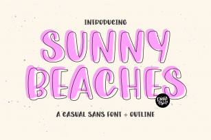 SUNNY BEACHES a Casual Sans + Outline Font Font Download