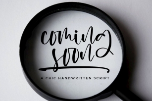 Coming Soon a Chic Handwritten Script Font Download