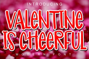 Valentine is Cheerful Font Download