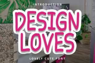 Design Loves Font Download