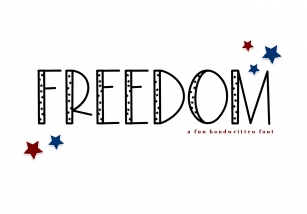 Freedom - A Fun and Patriotic Font Font Download