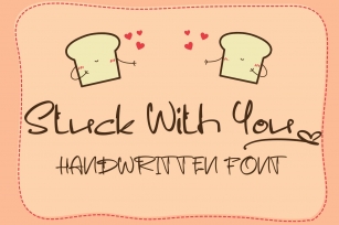 Stuck With You - Casual Handwritten Font Font Download