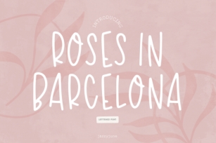 Roses in Barcelona Font Download
