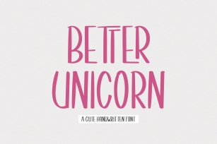 Better Unicorn // Handwritten Font Font Download