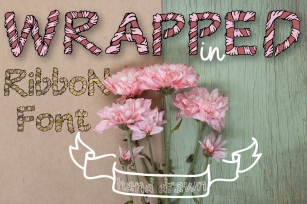 Wrapped in ribbon font Font Download