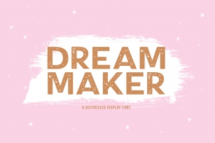 Dream Maker - Distressed Display Font Font Download