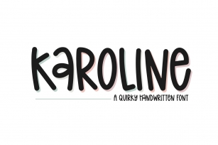 Karoline - A Quirky Handwritten Font Font Download