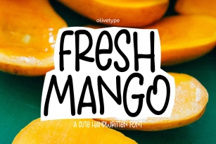 Fresh Manggo - a Cute Handwritten Font Font Download